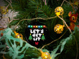 Let's Get Lit - Ceramic Round Ornament