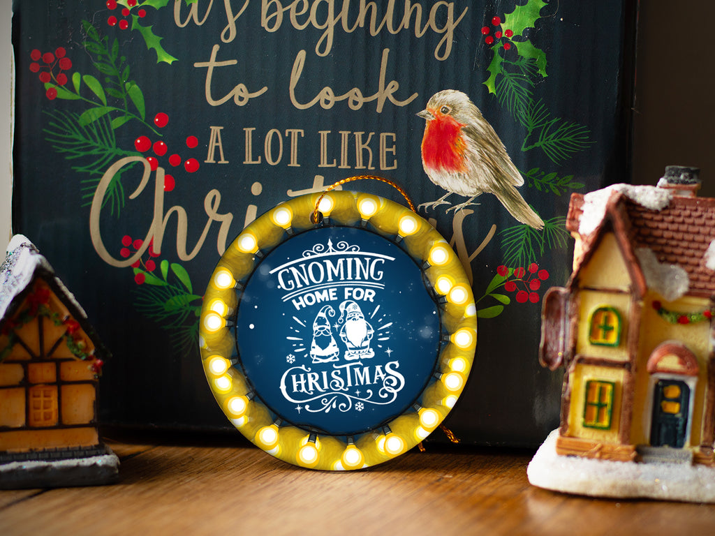 Gnoming Home For Christmas - Ceramic Round Ornament