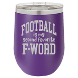 Second Favorite F-Word - Wine Laser Etched Tumbler