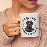 Black Lab: I Love My Black Labrador  White  Coffee Mug