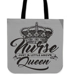 Nurse Just a Little Above Queen