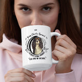 King Charles Spaniel- My King Charles Spaniel Leaves Paw Prints On My Heart White Coffee Mug