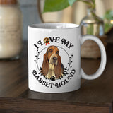 Basset Hound-I Love My Basset Hound  White  Coffee Mug
