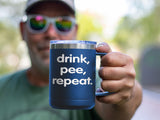 Drink Pee Repeat - Coffee Laser Etched Tumbler