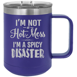 Spicy Disaster - Coffee Laser Etched Tumbler