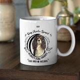 King Charles Spaniel- My King Charles Spaniel Leaves Paw Prints On My Heart White Coffee Mug
