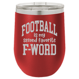 Second Favorite F-Word - Wine Laser Etched Tumbler