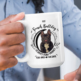 My French Bulldog Leaves Paw Prints On My Heart White Coffee Mug