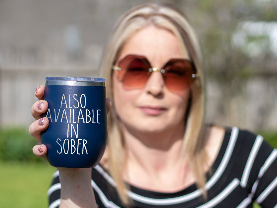 Also Available In Sober - Wine Laser Etched Tumbler