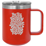 Be The Reason - Coffee Laser Etched Tumbler