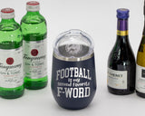 Second Favorite F-Word - Wine Laser Etched Tumbler