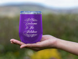 Welcome To The Shitshow - Wine Laser Etched Tumbler