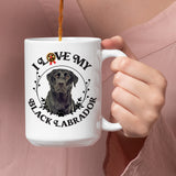 Black Lab: I Love My Black Labrador  White  Coffee Mug