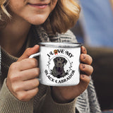 Black Lab: I Love My Black Labrador  Stainless Steel Camping Mug