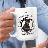Miniature Pinscher- My Miniature Pinscher Leaves Paw Prints On My Heart White Coffee Mug
