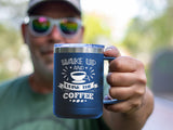 Wake Up And Smell The Coffee - Coffee Laser Etched Tumbler