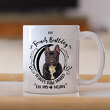 My French Bulldog Leaves Paw Prints On My Heart White Coffee Mug