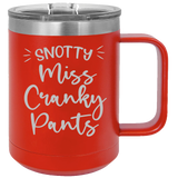 Miss Cranky Pants - Coffee Laser Etched Tumbler