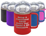 A Functional Adult - Coffee Laser Etched Tumbler