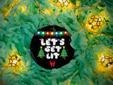Let's Get Lit - Ceramic Round Ornament
