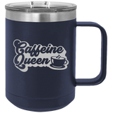 Caffeine Queen - Coffee Laser Etched Tumbler