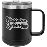 Caffeine Queen - Coffee Laser Etched Tumbler