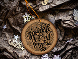 Sparkle All The Way - Wood Slice - Ceramic Round Ornament