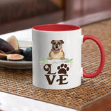 Bulldog- LOVE Bulldog  Coffee Mug Colored Inside and Handle