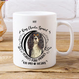 King Charles Spaniel- My King Charles Spaniel Leaves Paw Prints On My Heart White Coffee Mug
