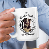 Border Collie- My Border Collie Leaves Paw Prints On My Heart White Coffee Mug
