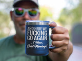 Good Morning - Coffee Laser Etched Tumbler