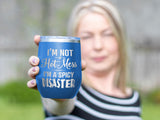 Spicy Disaster - Wine Laser Etched Tumbler