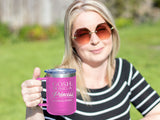 Being A Princess - Coffee Laser Etched Tumbler