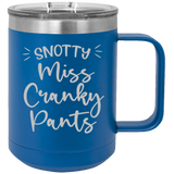Miss Cranky Pants - Coffee Laser Etched Tumbler