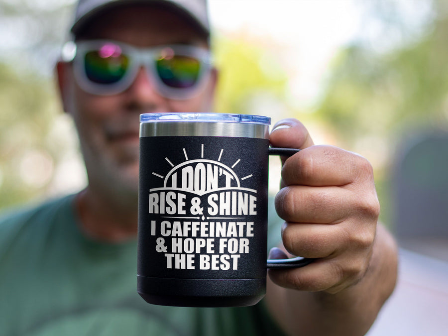 Rise And Shine - Coffee Laser Etched Tumbler