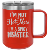 Spicy Disaster - Coffee Laser Etched Tumbler