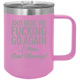Good Morning - Coffee Laser Etched Tumbler