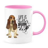 Basset Hound-Life Is Better Basset Hound Coffee Mug Colored Inside and Handle  SALE