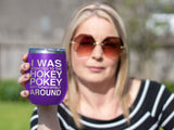 Hokey Pokey - Wine Laser Etched Tumbler