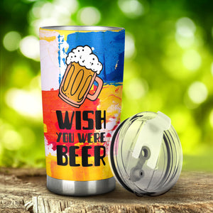 Wish You Were Beer