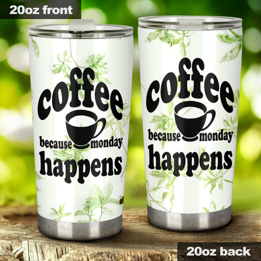Coffee Because Monday Happens