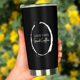 Good Vibes Good Coffee