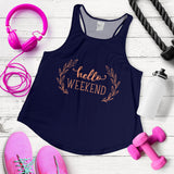 Hello Weekend Motivational Women's Racerback Tank